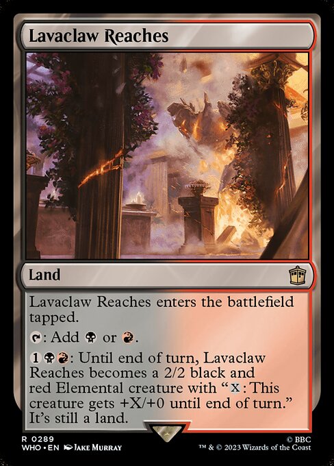 Doctor Who - 289 - Lavaclaw Reaches - Rare - C - Non-foil