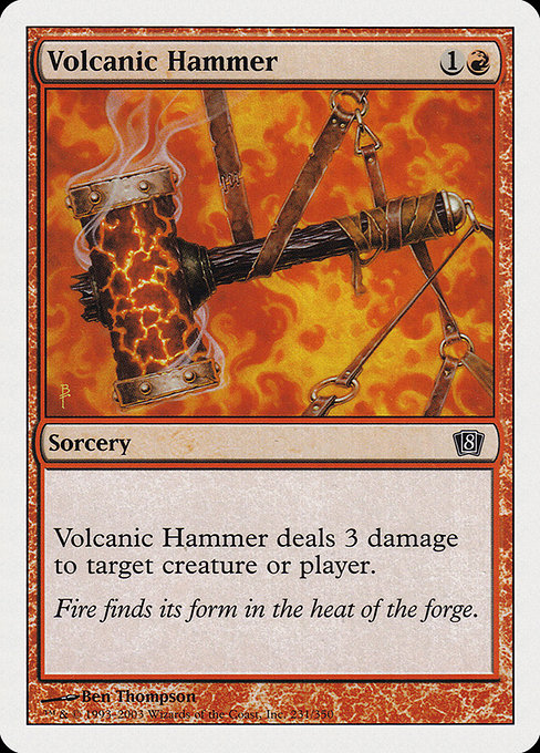 Eighth Edition - 231 - Volcanic Hammer - Common - R - Non-foil