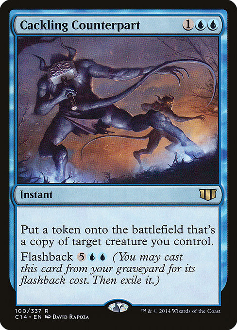 Commander 2014 - 100 - Cackling Counterpart - Rare - U - Non-foil