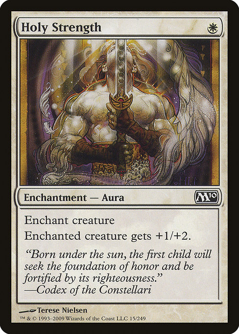 Magic 2010 - 15 - Holy Strength - Common - W - Non-foil