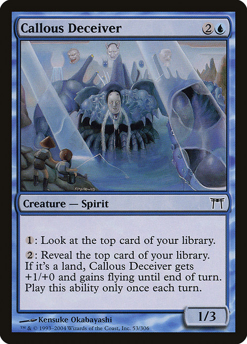 Champions of Kamigawa - 53 - Callous Deceiver - Common - U - Non-foil