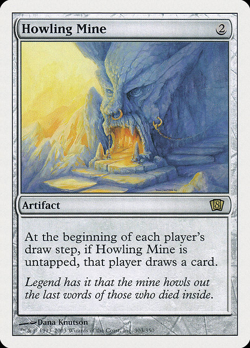 Eighth Edition - 303 - Howling Mine - Rare - C - Non-foil