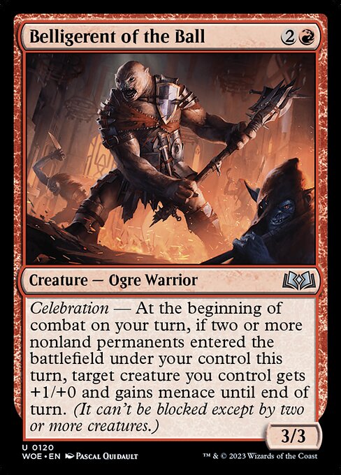 Wilds of Eldraine - 120 - Belligerent of the Ball - Uncommon - R - Non-foil