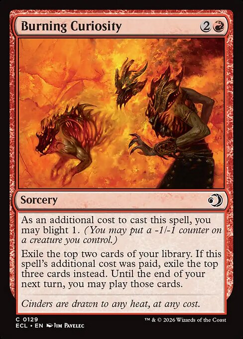 Lorwyn Eclipsed - 129 - Burning Curiosity - Common - R - Non-foil