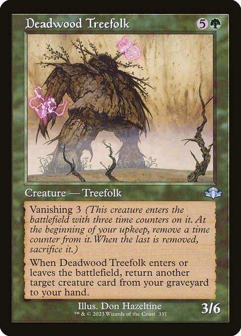 Dominaria Remastered - 337 - Deadwood Treefolk - Uncommon - G - Non-foil