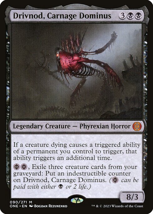 Phyrexia: All Will Be One - 90 - Drivnod, Carnage Dominus - Mythic - B - Non-foil