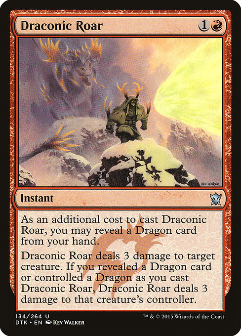 Dragons of Tarkir - 134 - Draconic Roar - Uncommon - R - Non-foil