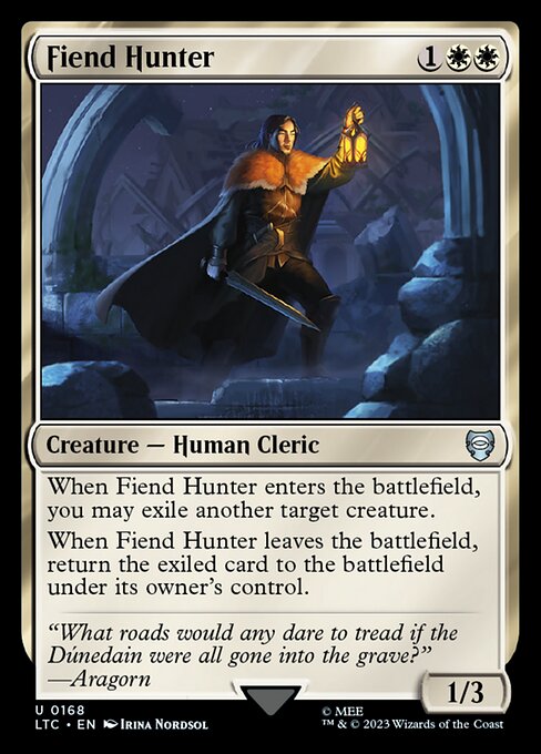 Tales of Middle-earth Commander - 168 - Fiend Hunter - Uncommon - W - Non-foil