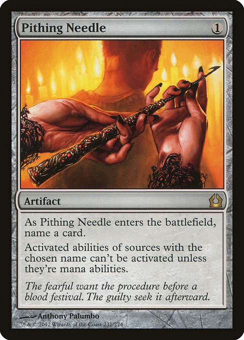 Return to Ravnica - 231 - Pithing Needle - Rare - C - Non-foil