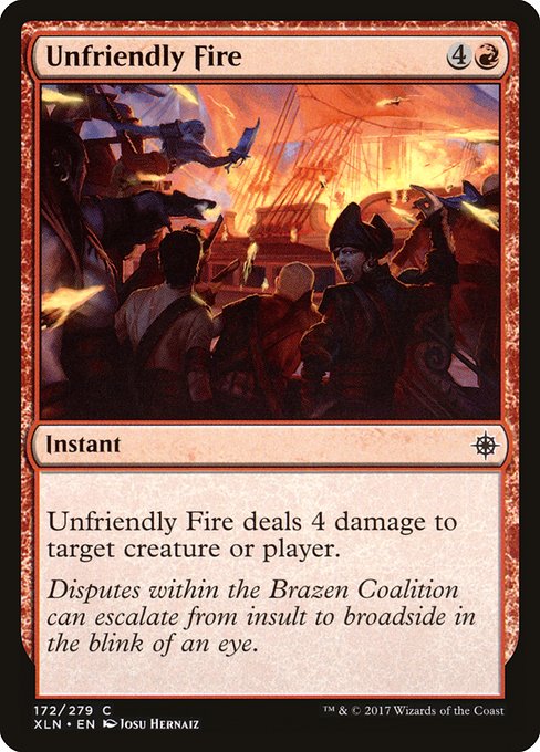 Ixalan - 172 - Unfriendly Fire - Common - R - Non-foil