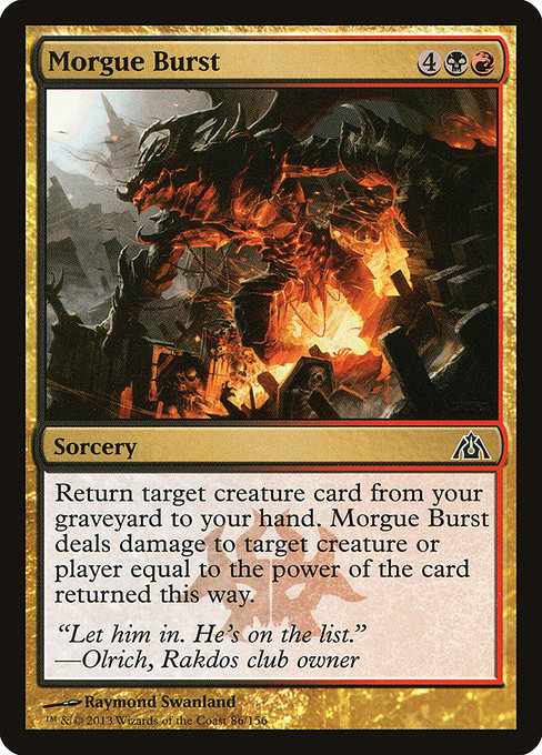 Dragon's Maze - 86 - Morgue Burst - Common - BR - Non-foil