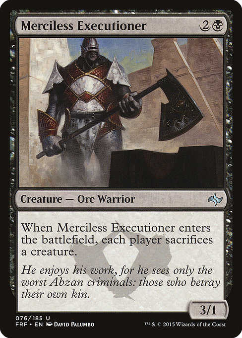 Fate Reforged - 76 - Merciless Executioner - Uncommon - B - Non-foil