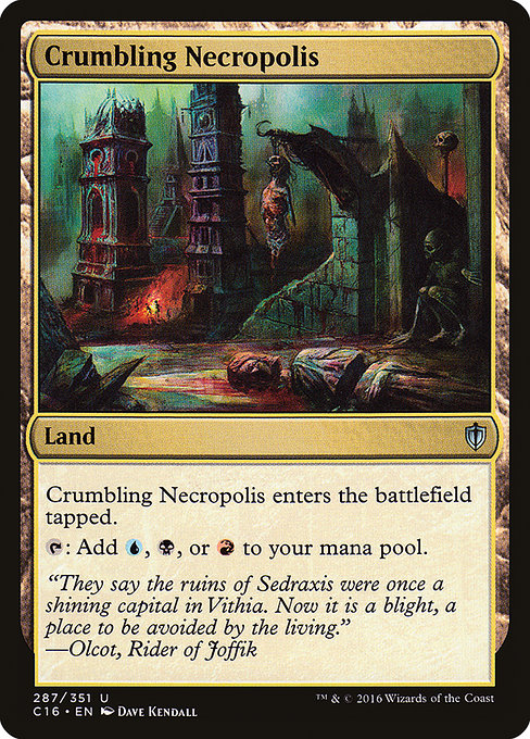 Commander 2016 - 287 - Crumbling Necropolis - Uncommon - C - Non-foil