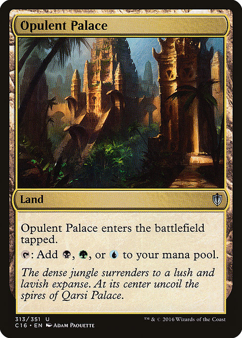 Commander 2016 - 313 - Opulent Palace - Uncommon - C - Non-foil