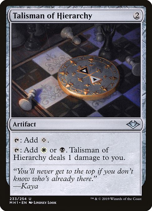Modern Horizons - 233 - Talisman of Hierarchy - Uncommon - C - Non-foil