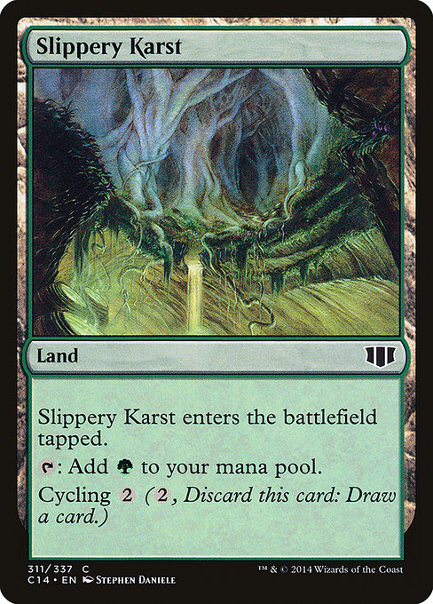 Commander 2014 - 311 - Slippery Karst - Common - C - Non-foil