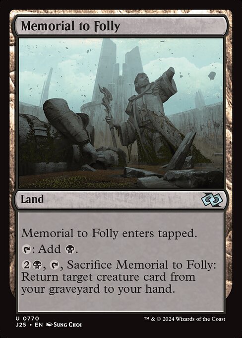 Foundations Jumpstart - 770 - Memorial to Folly - Uncommon - C - Non-foil