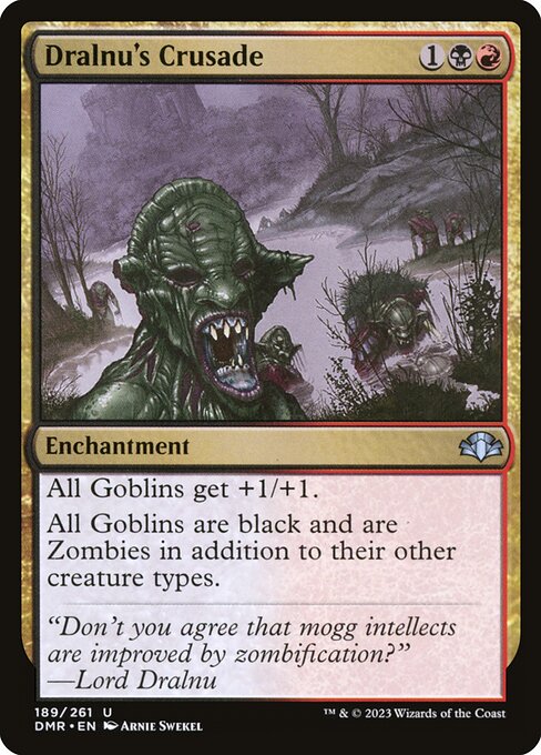 Dominaria Remastered - 189 - Dralnu's Crusade - Uncommon - BR - Non-foil
