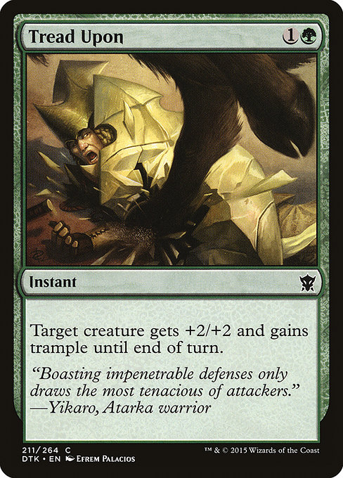 Dragons of Tarkir - 211 - Tread Upon - Common - G - Non-foil