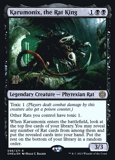 Phyrexia: All Will Be One Promos - 98s - Karumonix, the Rat King - Rare - B - Foil - Datestamped Promo