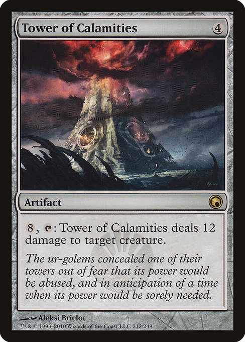 Scars of Mirrodin - 212 - Tower of Calamities - Rare - C - Non-foil