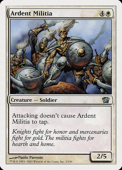 Eighth Edition - 3 - Ardent Militia - Uncommon - W - Non-foil