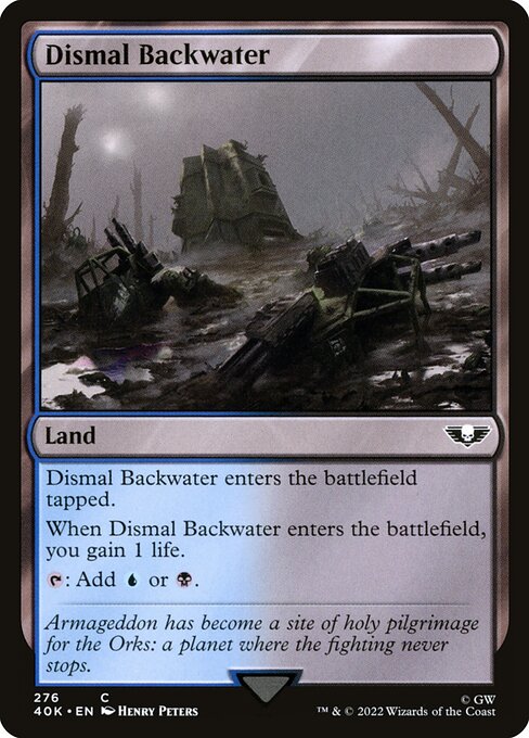 Warhammer 40,000 Commander - 276 - Dismal Backwater - Common - C - Non-foil