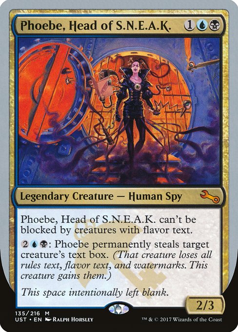 Unstable - 135 - Phoebe, Head of S.N.E.A.K. - Mythic - UB - Non-foil