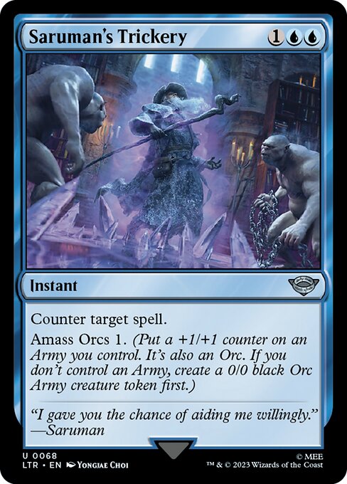 The Lord of the Rings: Tales of Middle-earth - 68 - Saruman's Trickery - Uncommon - U - Non-foil