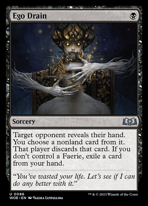Wilds of Eldraine - 86 - Ego Drain - Uncommon - B - Non-foil