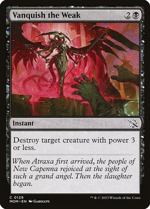 March of the Machine - 129 - Vanquish the Weak - Common - B - Non-foil