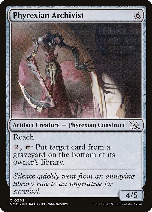 March of the Machine - 262 - Phyrexian Archivist - Common - C - Non-foil