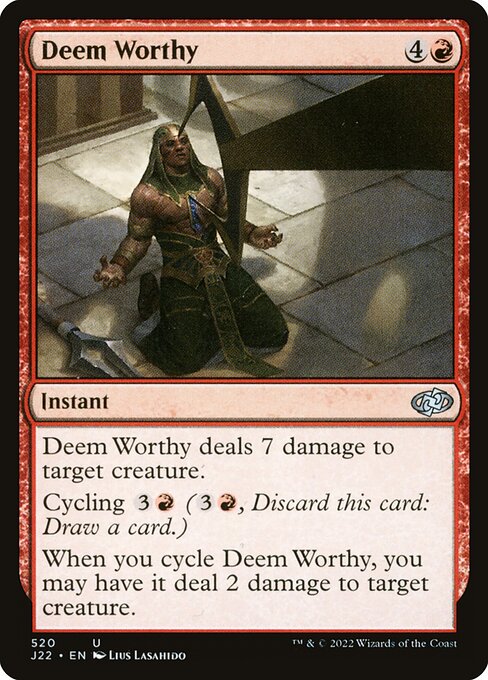 Jumpstart 2022 - 520 - Deem Worthy - Uncommon - R - Non-foil