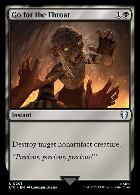 Tales of Middle-earth Commander - 201 - Go for the Throat - Uncommon - B - Non-foil