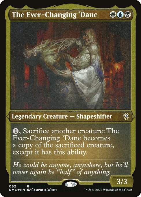 Dominaria United Commander - 52 - The Ever-Changing 'Dane - Rare - Multi - Non-foil