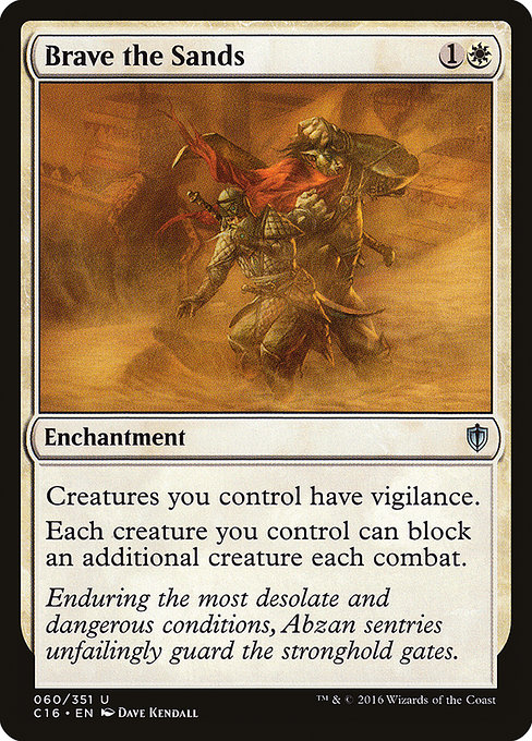 Commander 2016 - 60 - Brave the Sands - Uncommon - W - Non-foil