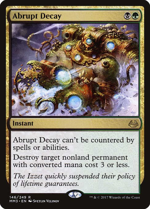 Modern Masters 2017 - 146 - Abrupt Decay - Rare - BG - Non-foil