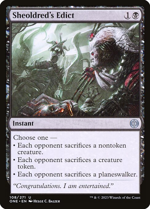 Phyrexia: All Will Be One - 108 - Sheoldred's Edict - Uncommon - B - Non-foil