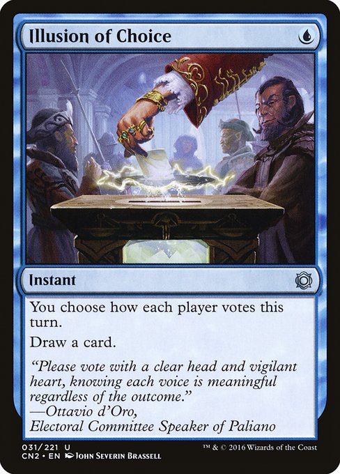 Conspiracy: Take the Crown - 31 - Illusion of Choice - Uncommon - U - Non-foil