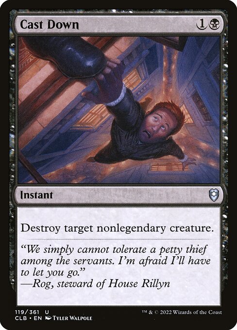 Commander Legends: Battle for Baldur's Gate - 119 - Cast Down - Uncommon - B - Non-foil