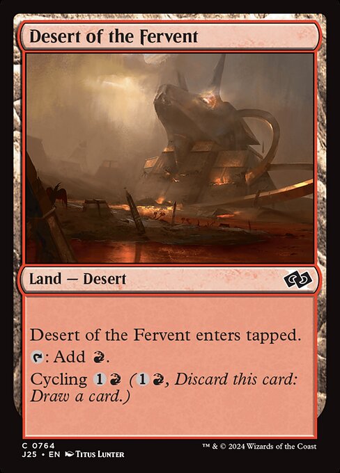 Foundations Jumpstart - 764 - Desert of the Fervent - Common - C - Non-foil