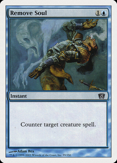 Eighth Edition - 95 - Remove Soul - Common - U - Non-foil