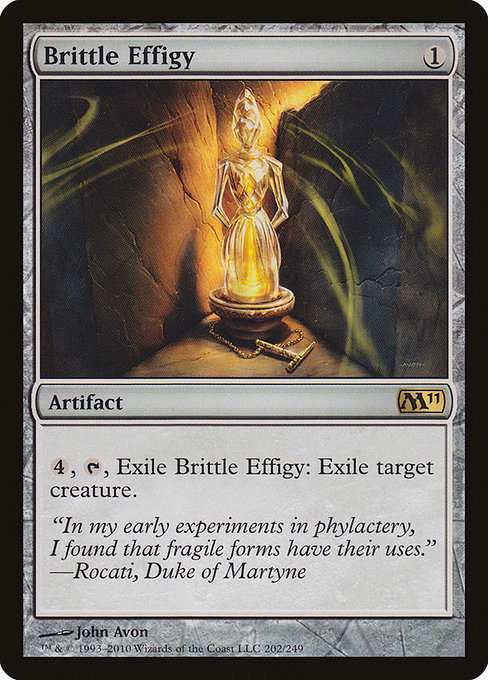 Magic 2011 - 202 - Brittle Effigy - Rare - C - Non-foil