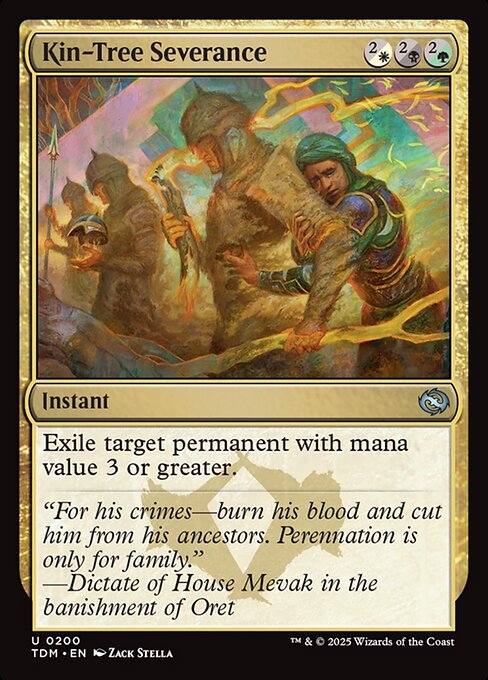 Tarkir: Dragonstorm - 200 - Kin-Tree Severance - Uncommon - Multi - Non-foil