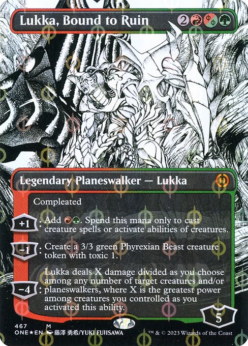 Phyrexia: All Will Be One - 467 - Lukka, Bound to Ruin - Mythic - RG - Foil