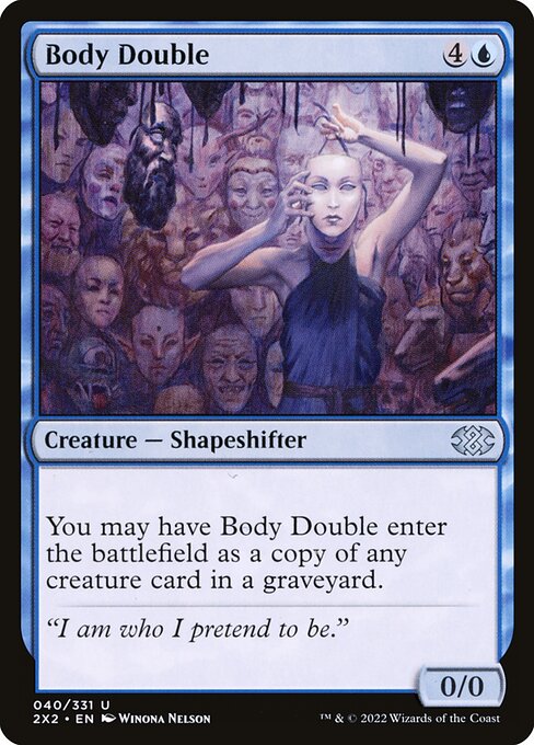 Double Masters 2022 - 40 - Body Double - Uncommon - U - Non-foil