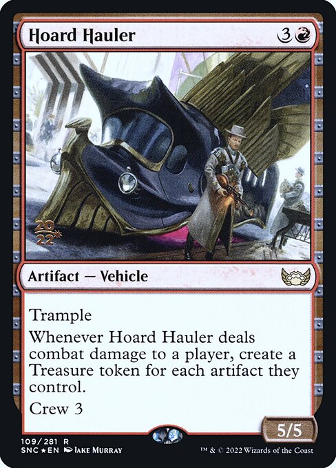 Streets of New Capenna Promos - 109s - Hoard Hauler - Rare - R - Foil - Datestamped Promo