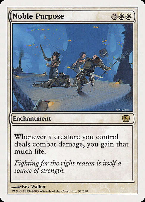 Eighth Edition - 31 - Noble Purpose - Rare - W - Non-foil