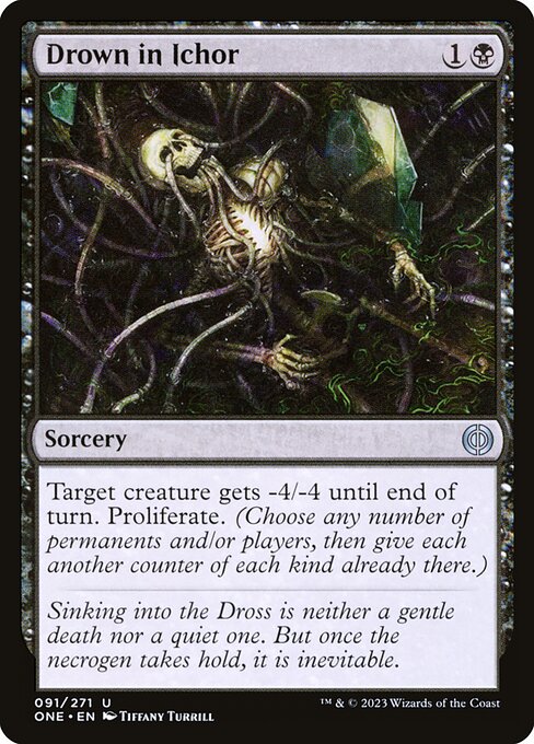 Phyrexia: All Will Be One - 91 - Drown in Ichor - Uncommon - B - Non-foil