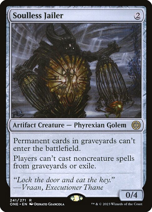 Phyrexia: All Will Be One - 241 - Soulless Jailer - Rare - C - Non-foil